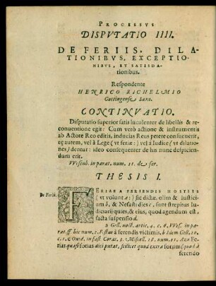 Disputatio IIII. De Feriis, Dilationibus, Exceptionibus, Et Satisdationibus.