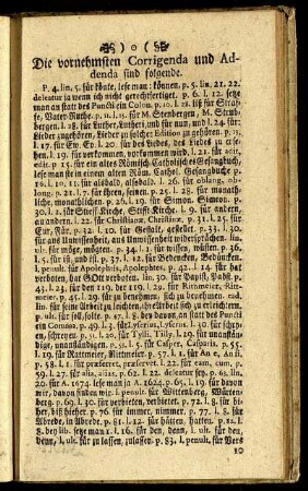 Die vornehmsten Corrigenda und Addenda sind folgende.