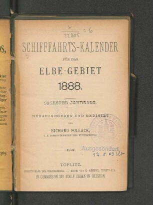 Schifffahrts-Kalender für das Elbe-Gebiet 1888. Sechster Jahrgang.