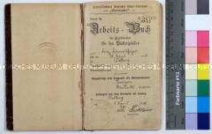 Arbeitsbuch für den Bäckergesellen Fritz Schwertfeger aus Kolberg