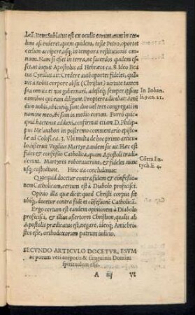 Secundo Articulo Docetur, Esum ac potum veri corporis, & sanguinis Domini spiritualem esse.