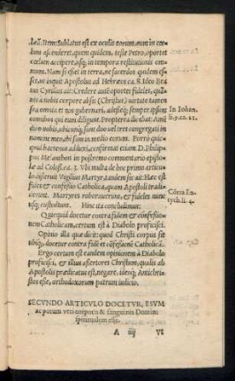 Secundo Articulo Docetur, Esum ac potum veri corporis, & sanguinis Domini spiritualem esse.