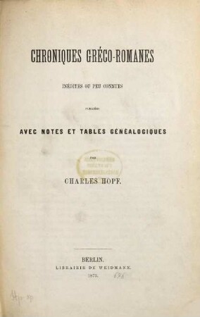 Chroniques gréco-romanes inédites ou peu connues