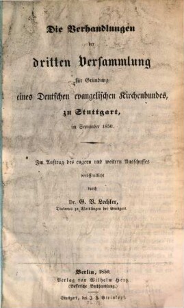 Verhandlungen des ... Deutschen Evangelischen Kirchentages. 3. 1850, H. 1