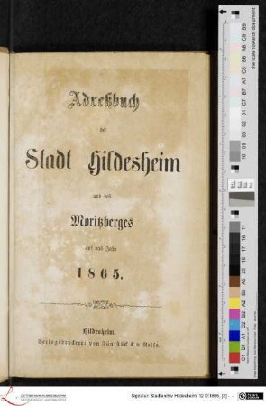 1865: [1865] Adreßbuch der Stadt Hildesheim und des Moritzberges : auf das Jahr 1865
