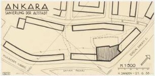 Gesamtbebauungsplan Ankara Teilbebauungsplan innere Stadt: Lageplan 1:500, Saman Pazari Meydani