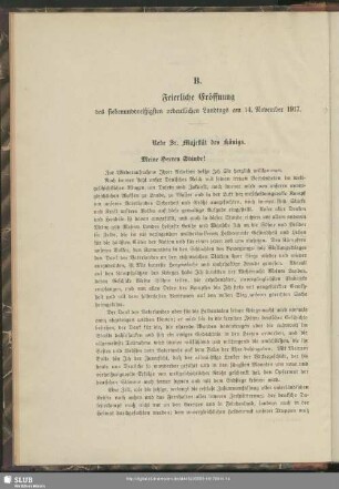 B. Feierliche Eröffnung des siebenunddreißigsten ordentlichen Landtags am 14. November 1917