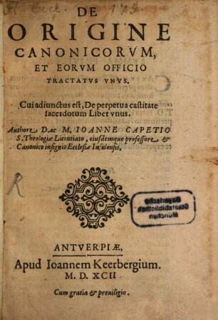 De Origine Canonicorum et eorum officio tractus