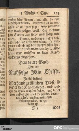 Das dritte Buch Von der Nachfolge JEsu Christi. In sich haltend Allerhand geistlichen Trost, so GOtt der Seelen giebet...