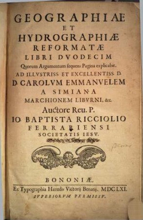 Geographiae Et Hydrographiæ Reformatae Libri Dvodecim : Quorum Argumentum sequens Pagina explicabit ...