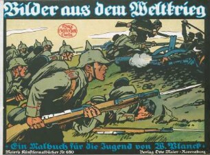 Bilder aus dem Weltkrieg : ein Malbuch für die Jugend