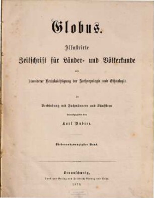 Globus : illustrierte Zeitschrift für Länder- und Völkerkunde. 27, 27. 1875