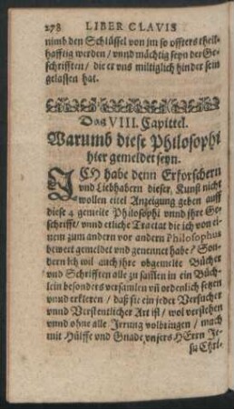 Das VIII. Capittel. Warumb diese Philosophi hier gemeldet seyn