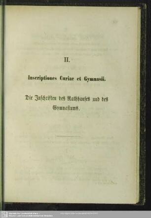 II. Inscriptiones Curiae et Gymnasii