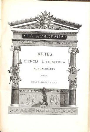 La academia : seminario ilustrado universal; artes, ciencia, literatura, actualidades. 4. 1878
