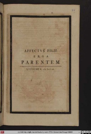 Affectvs Filii Erga Parentem. Lipsiae A. MDCCXX.