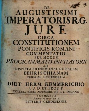 De augustissimi imperatoris r. g. iure circa constitutionem pontificis romani commentatio