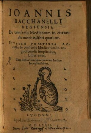 De consensu medicorum in curandis morbis : libri IV.