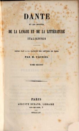 Dante et les origines de la langue et de la littérature Italiennes : cours fait a la faculte des lettres de Paris. 2