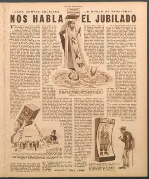 Nos habla el jubilado : Cada hombre encierra un mundo de problemas