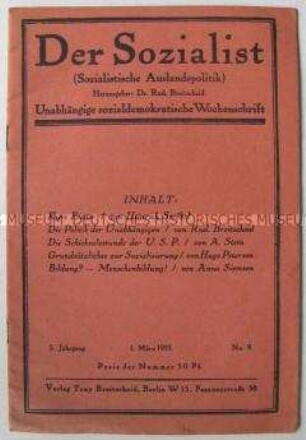 Sozialdemokratische Wochenzeitschrift "Der Sozialist" u.a. Kurt Eisner und zur Lage der USPD