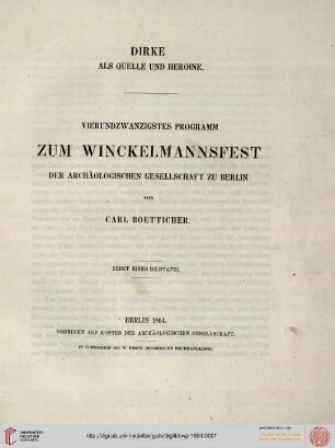 Band 24: Programm zum Winckelmannsfeste der Archäologischen Gesellschaft zu Berlin: Dirke als Quelle und Heroine