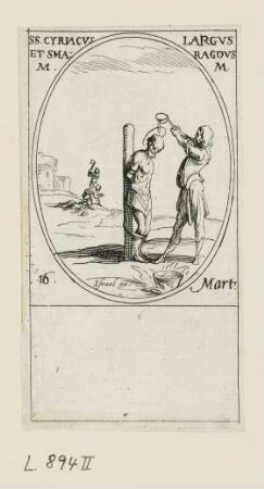 März - Heiliger Cyriakus, Heiliger Largus, Heiliger Smaragdus, Blatt 22 der Folge "Les images de tous les saincts et saintes de l'année"