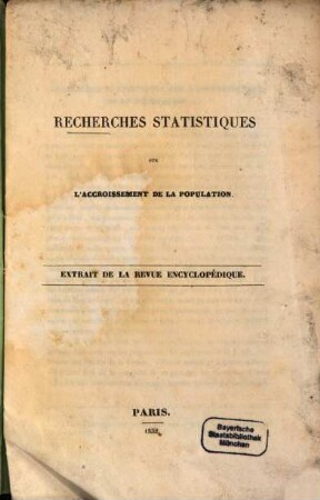 Recherches statistiques sur l'accroissement de la population