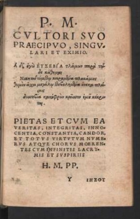 P. M. Cultori suo praecipuo, singulari et eximio.
