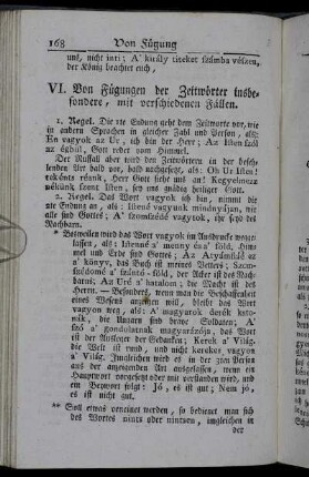 VI. Von Fügungen der Zeitwörter insbesondere, mit verschiedenen Fällen.