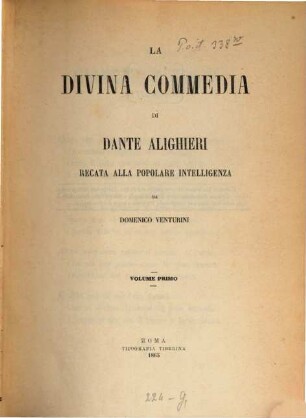 La Divina Commedia di Dante Alighieri recata alla popolare intelligenza da Domenico Venturini. 1