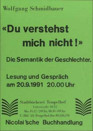 "Du verstehst mich nicht" Die Semantik der Geschlechter