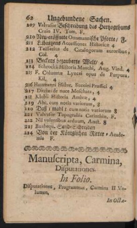 Manuscripta, Carmina, Disputationes