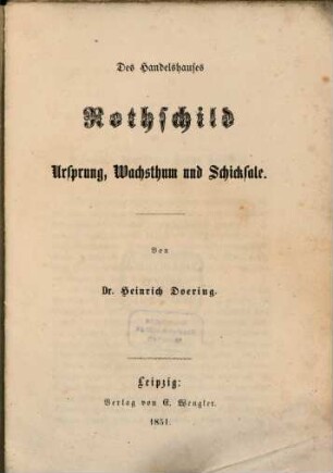 Des Handelshauses Rothschild Ursprung, Wachsthume und Schicksale