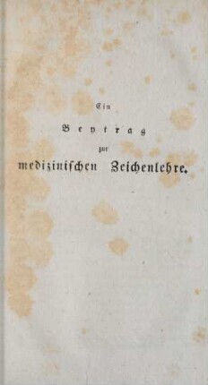 Ein Beytrag zur medizinischen Zeichenlehre