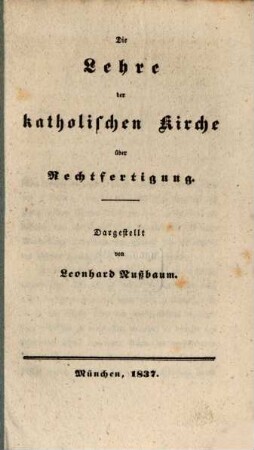 Die Lehre der katholischen Kirche über Rechtfertigung