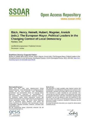 Bäck, Henry, Heinelt, Hubert, Magnier, Annick (eds.): The European Mayor. Political Leaders in the Changing Context of Local Democracy