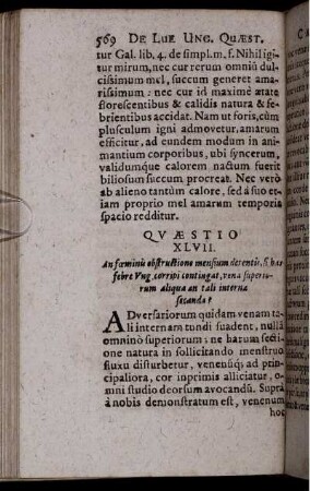 Quaestio XLVII. An foeminis ostructione mensium detentis, si has febre Ung. corripi contingat, vena superiorum aliqua an tali interna secanda?