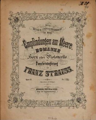 Empfindungen am Meere : Romanze für Horn oder Violoncello mit Pianofortebegl. ; op. 12
