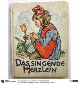 Das singende Herzlein.