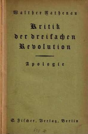Kritik der dreifachen Revolution : Apologie