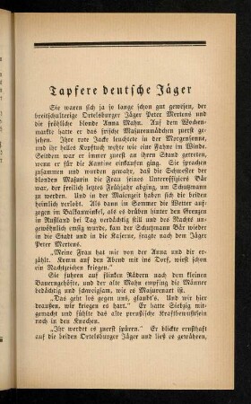 77-84, Tapfere deutsche Jäger