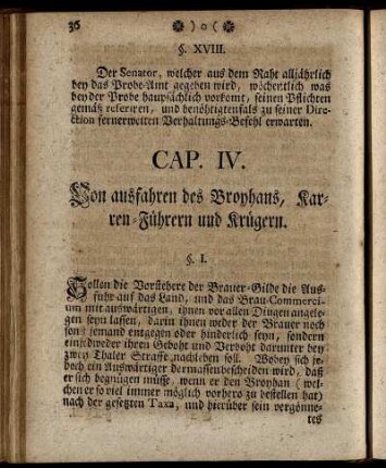 Cap. IV. Von ausfahren des Broyhaus, Karen- Führern und Krügern.