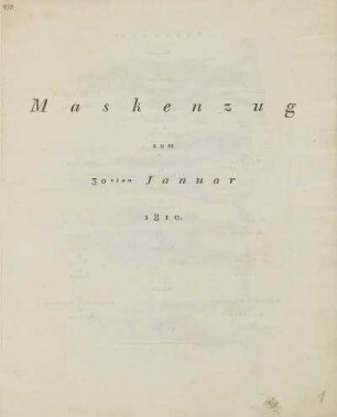 Maskenzug zum 30sten Januar 1810