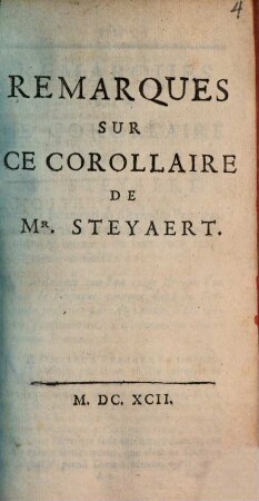 Remarques sur ce Corollaire de Mr. Steyaert