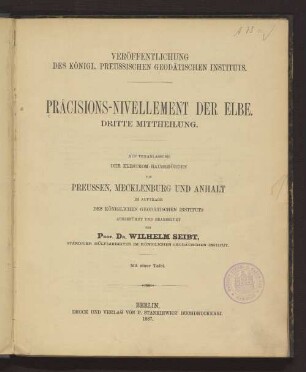 Mittheilung 3: Präcisions-Nivellement der Elbe