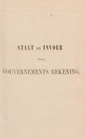 Staat van invoer voor gouvernements rekening