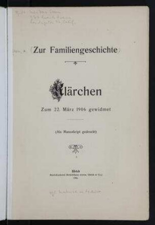 Zur Familiengeschichte : Klärchen zum 22. März 1906 gewidmet / [Alfred Stern]