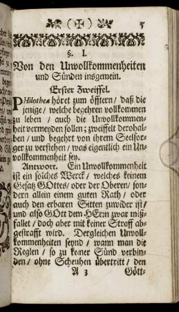 §. I. Von den Unvollkommenheiten und Sünden insgemein. - §. II. Von etlichen absonderlichen Sünden.