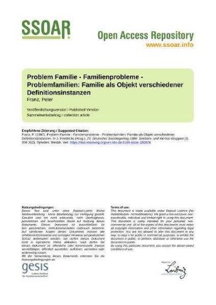 Problem Familie - Familienprobleme -  Familie als Objekt verschiedener Definitionsinstanzen